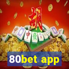 80bet app